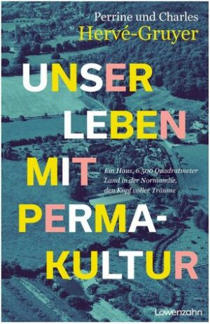 Unser Leben mit Permakultur, Buch